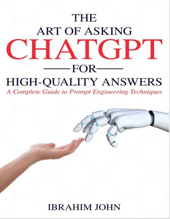 The Art of Asking ChatGPT for High-Quality Answers PDF 下載 圖1