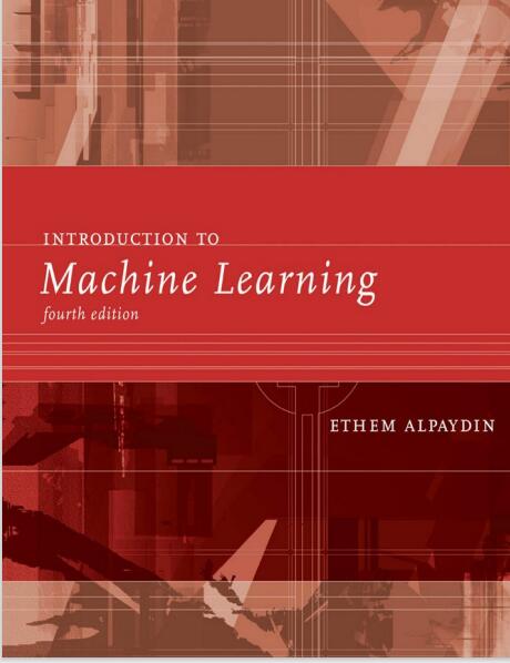 機(jī)器學(xué)習(xí)導(dǎo)論電子書(shū)-英文版,Introduce for machine leaning 4th PDF 下載 圖1